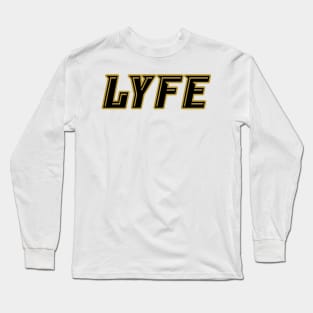 Knight LYFE!!! Long Sleeve T-Shirt